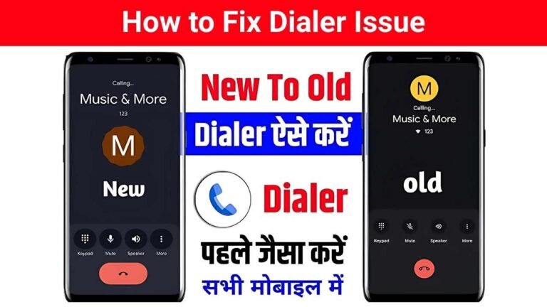 How to Fix the New Google Dialer Update Issues Google Dialer Issue